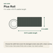 Plus roll size guide for screen repair tape